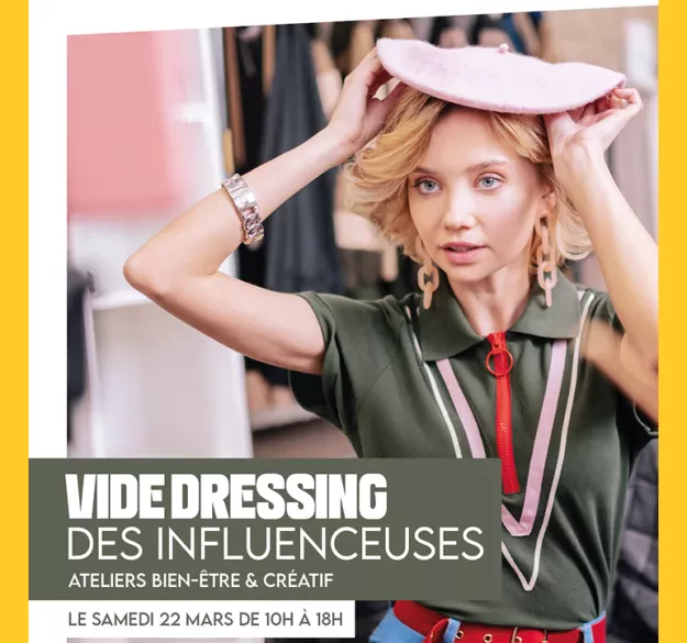 Vide-dressing des influenceuses